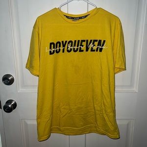 Do you even t shirt.